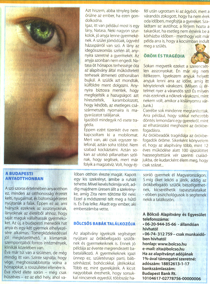 Budav�ri Zita - B�lcs� Alap�tv�ny - A nem v�rt bab�k b�lcs�je - �r�kbefogad�s