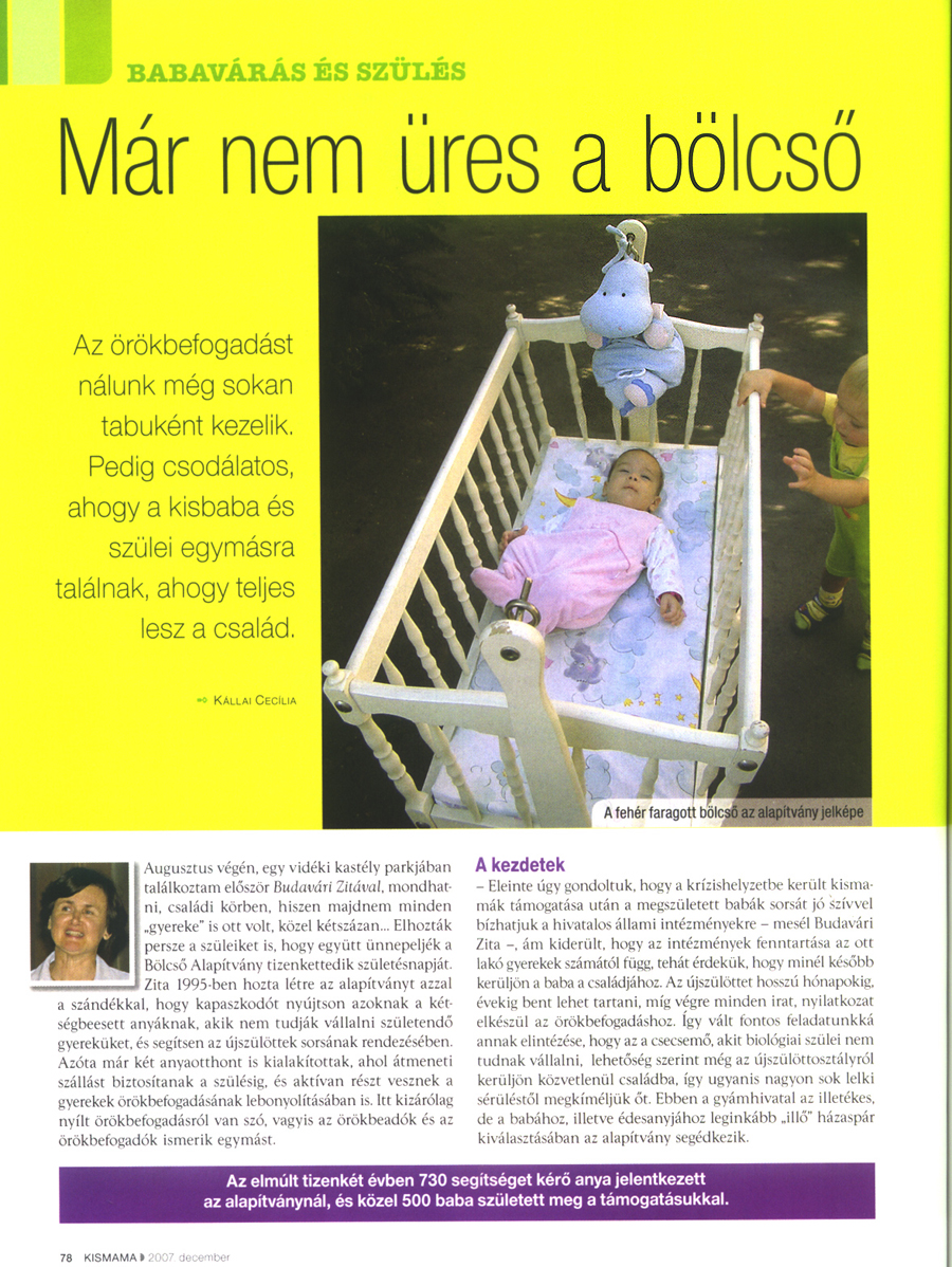 Budavári Zita - Bölcsõ Alapítvány - A nem várt babák bölcsõje - Örökbefogadás