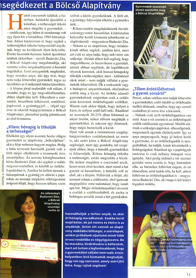 Budav�ri Zita - B�lcs� Alap�tv�ny - A nem v�rt bab�k b�lcs�je - �r�kbefogad�s